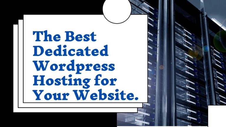 The Ultimate Guide to Dedicated WordPress Hosting for Supreme Website Performance!