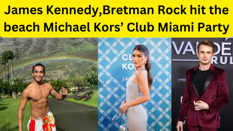 A Night to Remember: James Kennedy,Bretman Rock hit the beach Michael Kors’ Club Miami Party