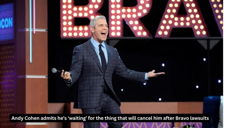 Andy Cohen admits he’s ‘waiting’ for the thing that will cancel him after Bravo lawsuits