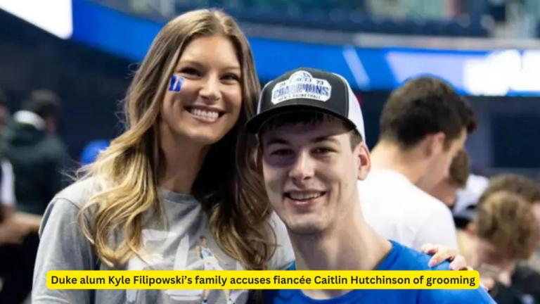 Duke Alum Kyle Filipowski’s Family Accuses Fiancée Caitlin Hutchinson of Grooming, Isolating the NBA Newcomer