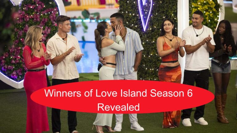 “Love Island Season 6 Finale: Winners Revealed—Are They Still Together?”