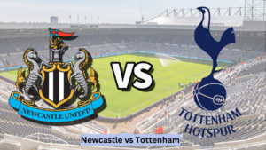 Newcastle vs Tottenham